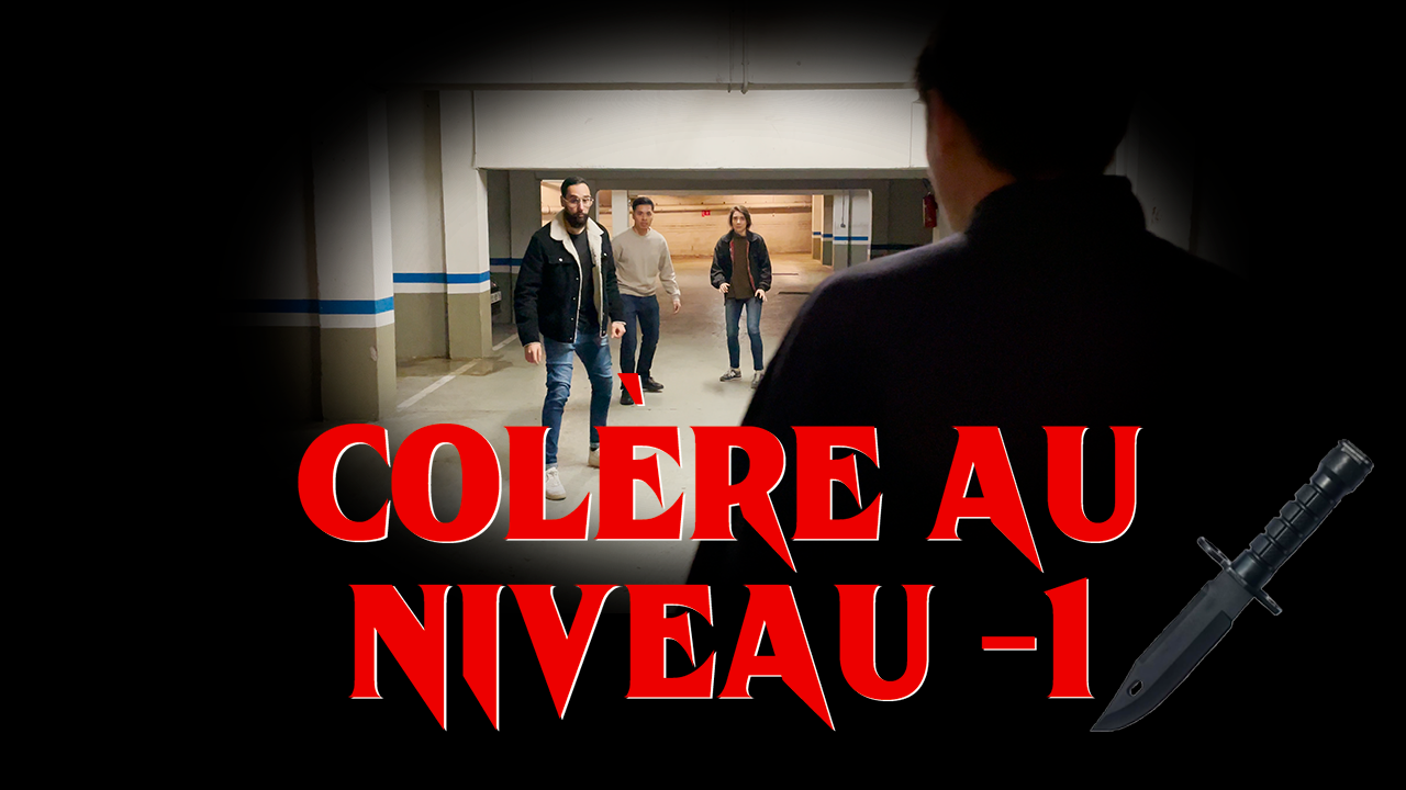 colere au niveau -1 court metrage pour festival de la cascade et de l action